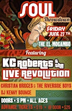 KC Roberts & the Live Revolution with guest Christian Bridges - ALL AGES primary image