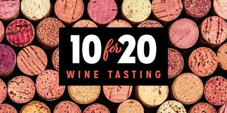 10 for $20 Tasting Wine on High