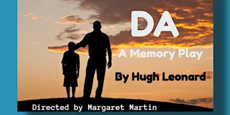 "Da" by Hugh Leonard. Da explores the relationship between a father and son primary image
