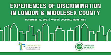 Imagem principal de Experiences of Discrimination in London & Middlesex County