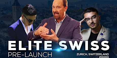 Hauptbild für Elite Swiss Pre-Launch