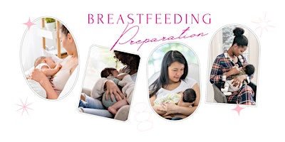 Breastfeeding Preparation primary image