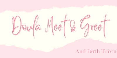 Image principale de Doula Meet and Greet