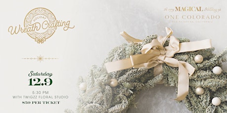 Imagen principal de Holiday Wreath Crafting with Twigzz Floral Studio