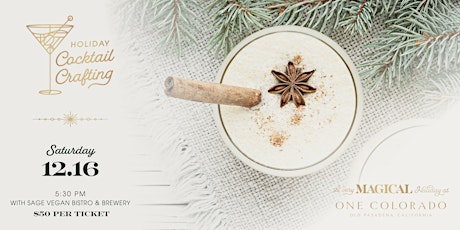 Holiday Cocktail Crafting with Sage Vegan Bistro & Brewery primary image