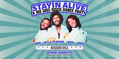 Stayin' Alive: A Bee Gees Disco Dance Party