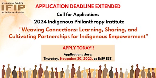 Call for Applications: 2024 Indigenous Philanthropy Institute (IPI) primary image