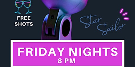 Friday Karaoke Nights at Star Sailor