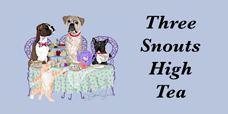 Three Snouts High Tea - A fundraising event for local animal rescues primary image