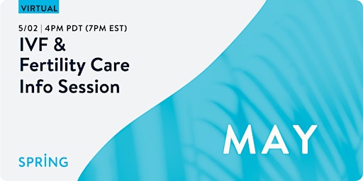 Webinar: IVF & Fertility Care Info Session primary image