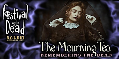 The Mourning Tea: Remembering the Dead