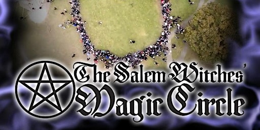 The Salem Witches' Magic Circle 2024 primary image