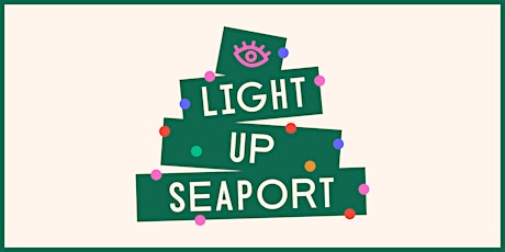 Hauptbild für Light Up Seaport 2023