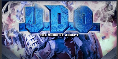 Primaire afbeelding van UDO - The Voice of Accept w/special guests(tba)$20 Advance/$25 at the door