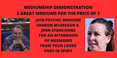 Immagine principale di MEDIUMSHIP DEMONSTRATION - 2 GREAT MEDIUMS FOR THE PRICE OF 1 