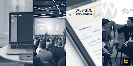 3XE Search - The SEO, SEM & PPC Conference  primary image