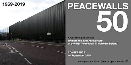 PEACEWALLS 50 Conference primary image