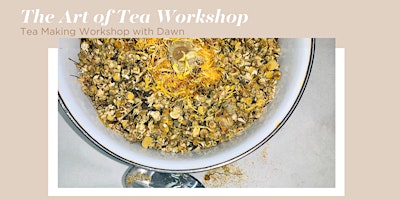 The Art of Tea Workshop primary image