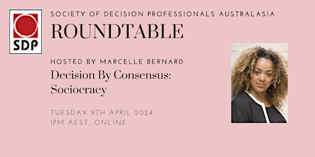 Roundtable: Decision By Consensus (sociocracy)