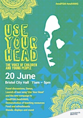 Use Your Head - The voice of children and young people primary image