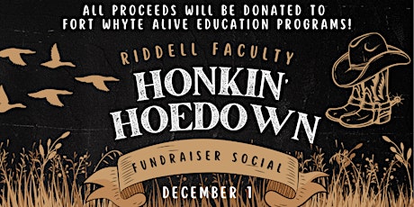 Honkin Hoedown - Riddell Faculty Fundraiser Social primary image