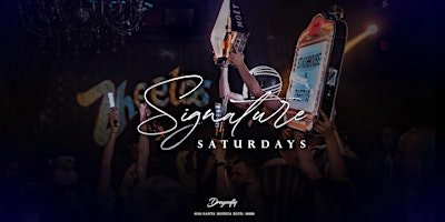 Signature Saturdays at Dragonfly Hollywood primary image