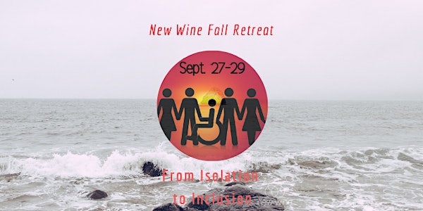 New Wine Fall Retreat 2019