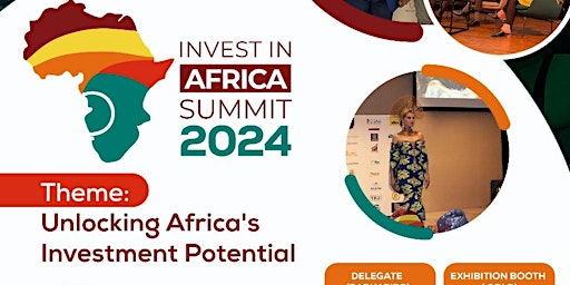 Hauptbild für INVEST IN AFRICA SUMMIT 2024