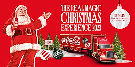 Coca-Cola Real Magic Christmas Experience (Dublin) primary image
