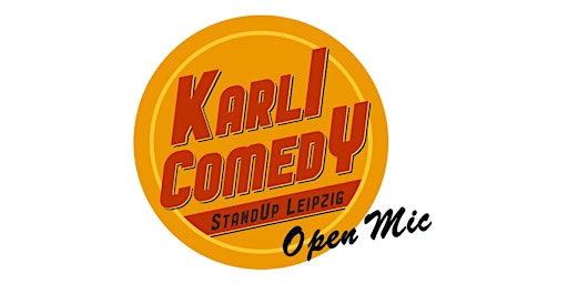 Imagem principal do evento Karli Comedy - Open Mic | Stand Up Comedy Leipzig