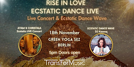 Ecstatic Dance LIVE Concert & Ecstatic Dance Wave - 'RISE In Love'  primärbild
