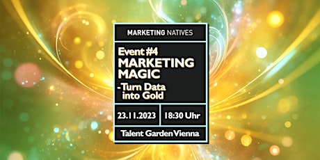 Event#4  Marketing Magic - Turn Data into Gold powered by allUpp primary image
