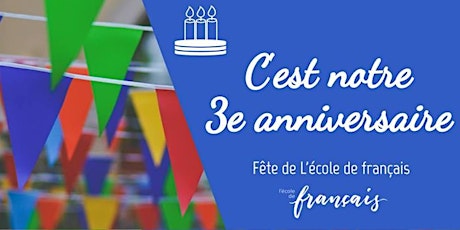 Image principale de L'école de français fête ses 3 ans !