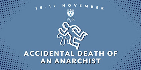 Hauptbild für Friday 17th: Accidental Death of an Anarchist