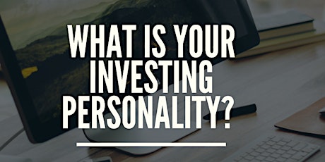 What is your Investing Personality? 
