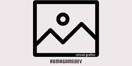 Meetup Roma Game Dev - Novembre 2023 primary image