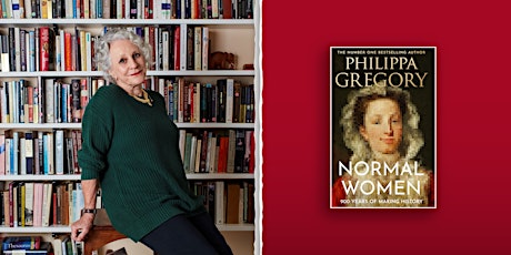 Philippa Gregory's Normal Women: 900 Years of Making History primary image