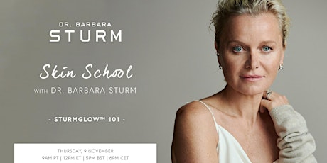 Skin School with Dr. Barbara Sturm primary image