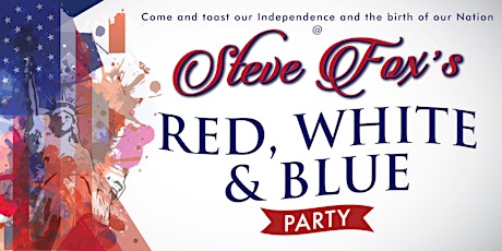 Steve Fox’s Red, White & Blue Party at The Venu in Boynton Beach! primary image