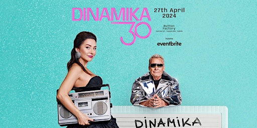 Imagem principal do evento DINAMIKA 30 - Dublin