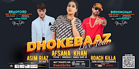 Dhokebaaz Live Tour feat. Afsana Khan, Asim Riaz & Roach Killa -Birmingham primary image