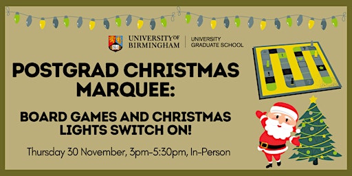 Postgrad Christmas Marquee: Board Games and Lights Switch On! (In-Person) primary image