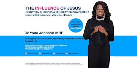 INFLUENCE OF JESUS - CHRISTIAN BUSINESS & MINISTRY EMPOWERMENT BIRMINGHAM EVENT primary image