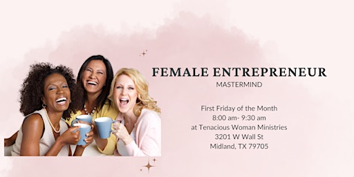 Female Entrepreneur Mastermind primary image