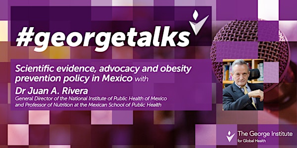 Scientific evidence, advocacy and obesity prevention policy in Mexico