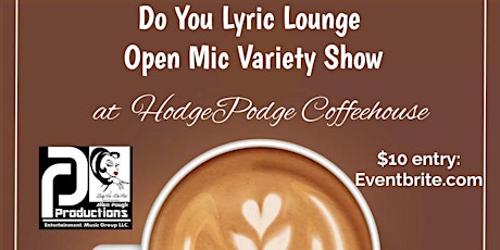 FINAL EVENT: Do You Lyric Lounge Open Mic at Hodgepodge Coffeehouse primary image