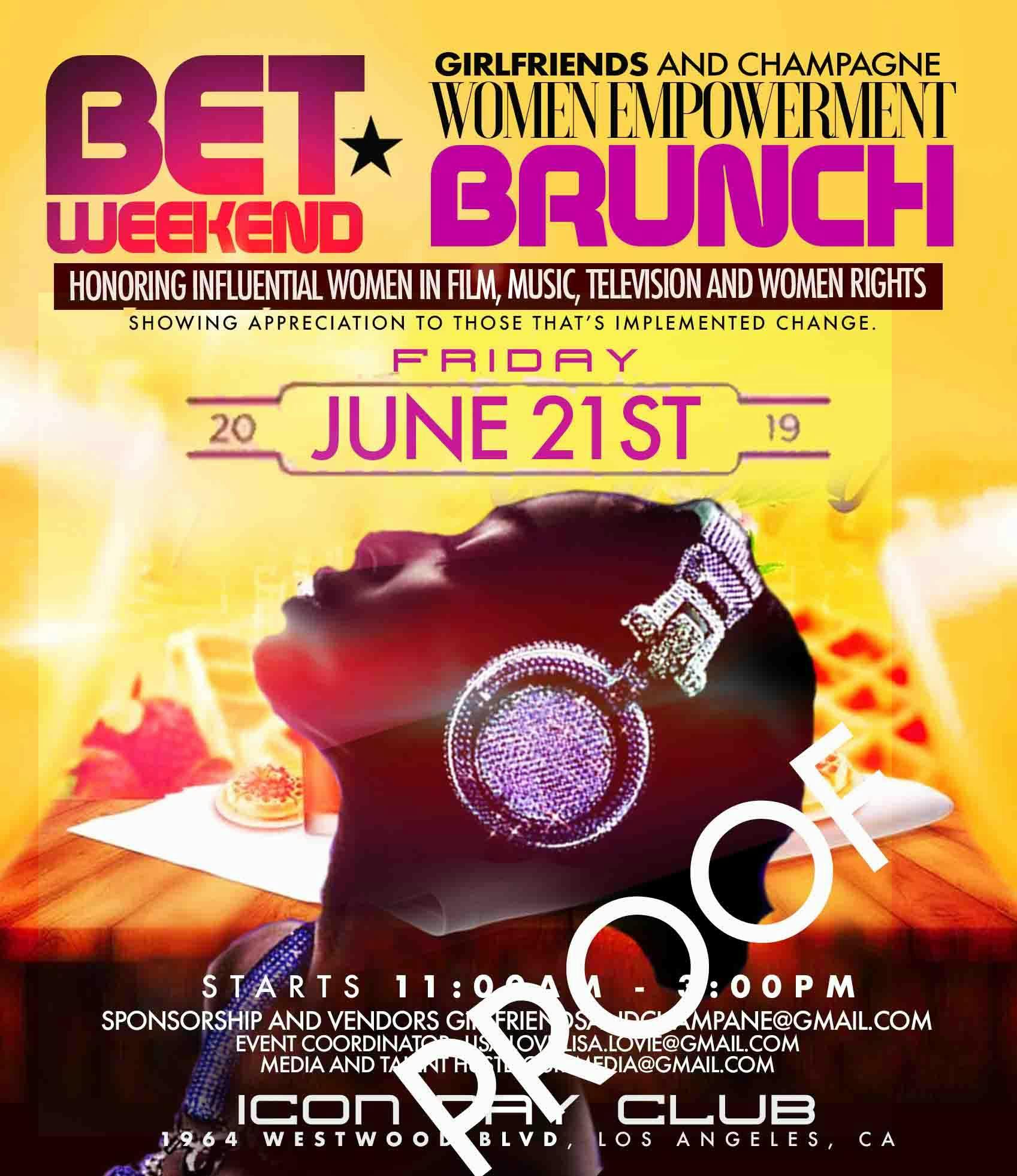 BET Weekend Girlfriends and Champagne Women Empowerment Brunch