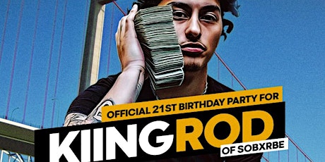 Kiing Rod of SOBxRBE 21st Birthday - Sundays At The Roc primary image