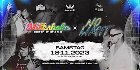 Hauptbild für MILKSHAKE x NOLIMIT | 18.11.2023 | Schrille Grille Graz