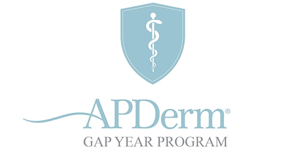 APDerm Gap Year Medical Assistant – Open House 2026